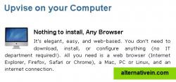 Nothing to install, Any Browser