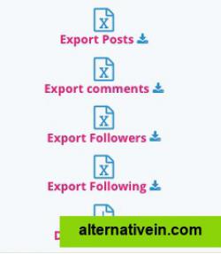 Instagram Exports:

Export all Post Data 
Latest Comments for each post 
All Followers
All Following

