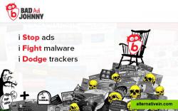 Add swag to your privacy and security with Bad Ad Johnny!